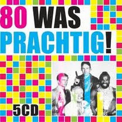 80 Was Prachtig