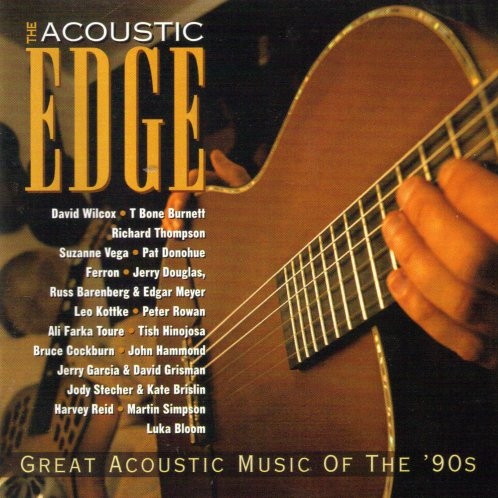 The Acoustic Edge: Great Acoustic Music of the '90s