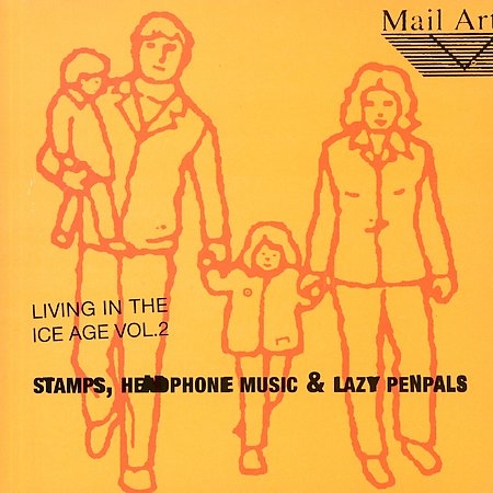 Living in the Ice Age, Volume 2: Stamps, Headphone Music & Lazy Penpals
