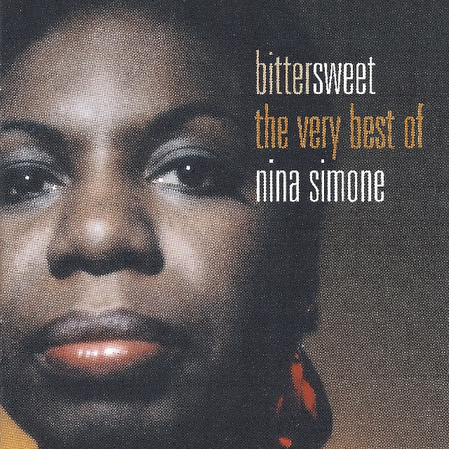 Bittersweet: The Very Best of Nina Simone