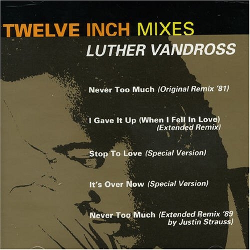 Never Too Much (Original Remix 81)