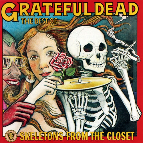 Skeletons From The Closet: The Best Of