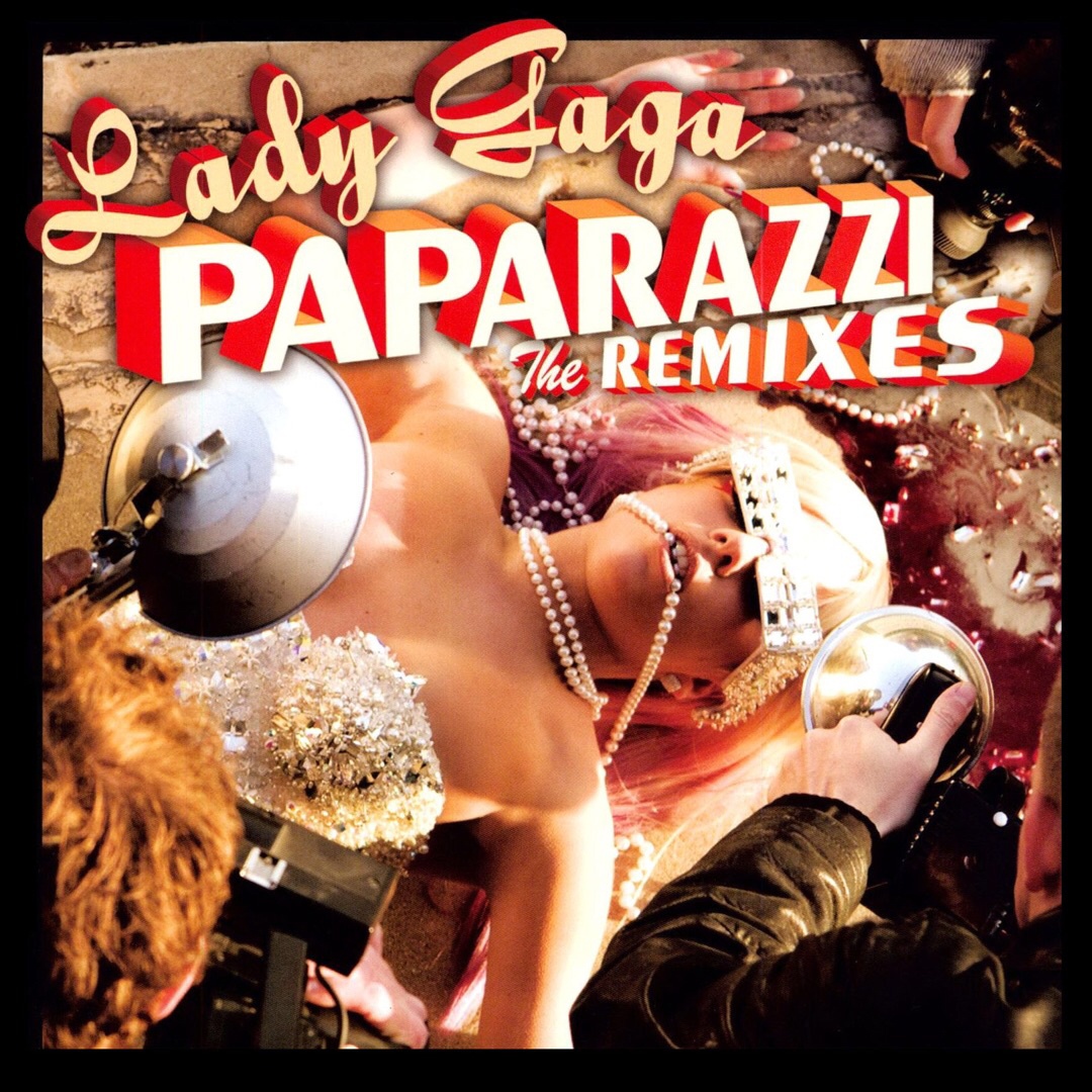 Paparazzi Remixes
