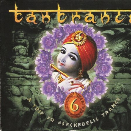 Tantrance 6 - A Trip To Psychedelic Trance