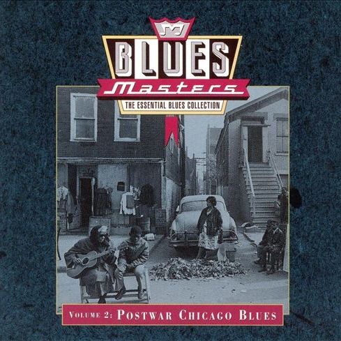 Blues Masters Volume 2 Postwar Chicago