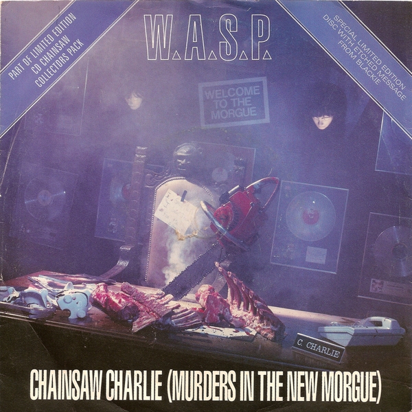 Chainsaw Charlie (Murders In The New Morgue) (Sawn Off Edit)