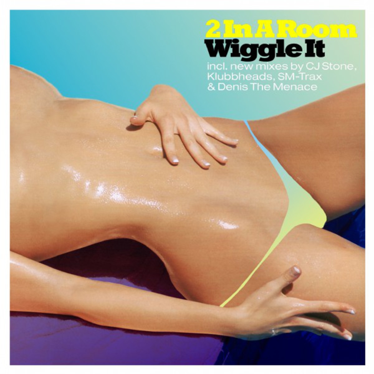 Wiggle It (Radio Mix)