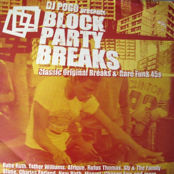 DJ Pogo Presents Block Party Breaks