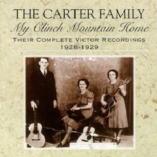 My Clinch Mountain Home: Their Complete Victor Recordings 1928-1929