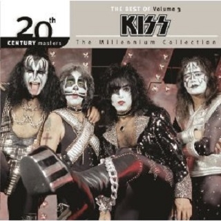 The Best Of Kiss Vol. 3 20th Century Masters The Millennium Collection