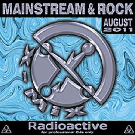 X-Mix Radioactive Mainstream And Rock Series August 2011