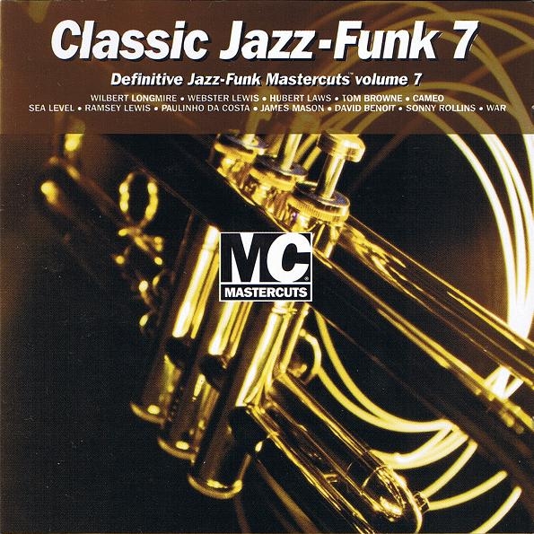 Mastercuts - Classic Jazz-Funk Volume 7