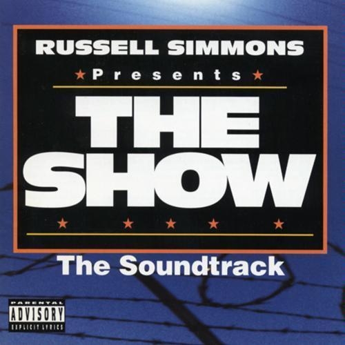 Russell Simmons Presents The Show: The Soundtrack