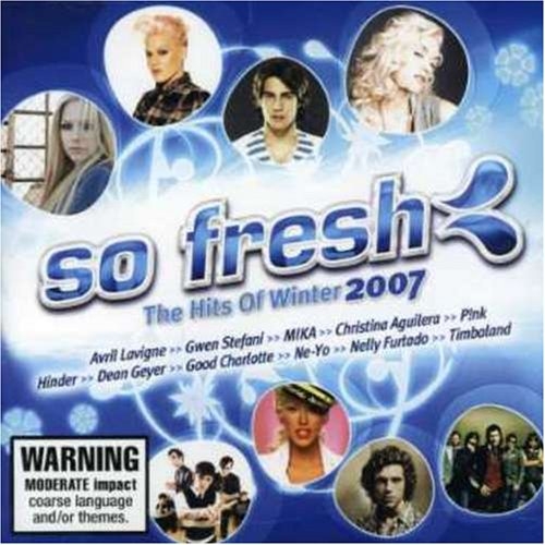 So Fresh: The Hits Of Winter 2007