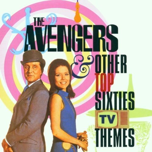 The Avengers And Other Sixties TV Themes