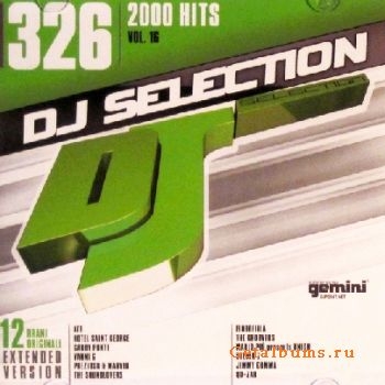 DJ Selection 326: 2000 Hits, Volume 16