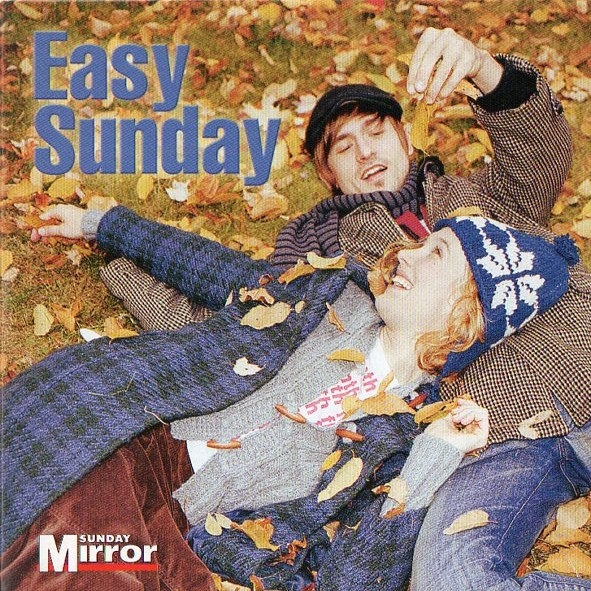 Easy Sunday (Sunday Mirror)