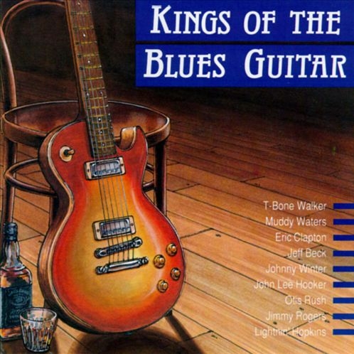 Kings of the Blues Guitar