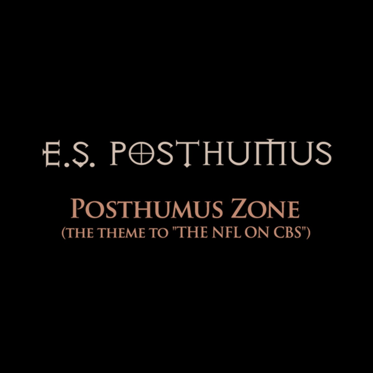 Posthumus Zone (The Theme to The NFL On CBS)