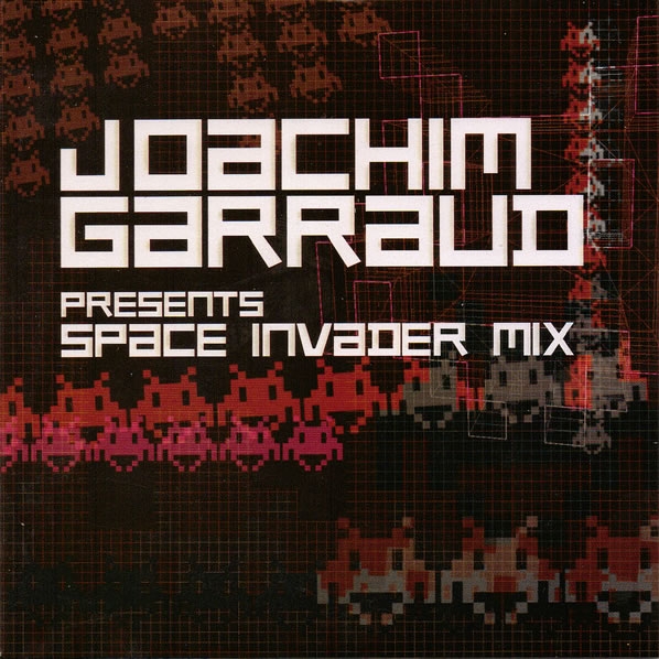 Joachim Garraud Presents Space Invader Mix