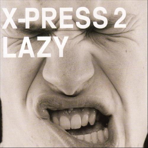 Lazy (Mowgli Wobblin' Remix)