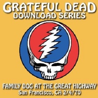 Grateful Dead Download Series: Family Dog At The Great Highway, San Francisco, CA, July 4, 1970