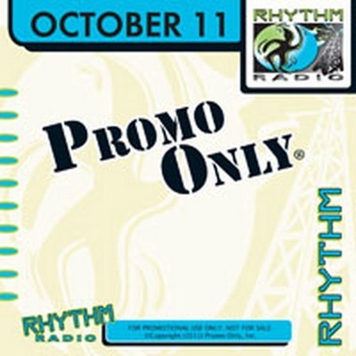 Promo Only Rhythm Radio October 2011
