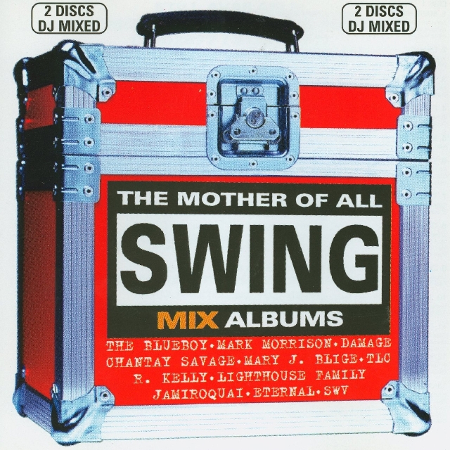 The Mother of All Swing Mix Albums
