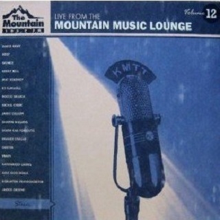 Live From the Mountain Music Lounge Volume 12