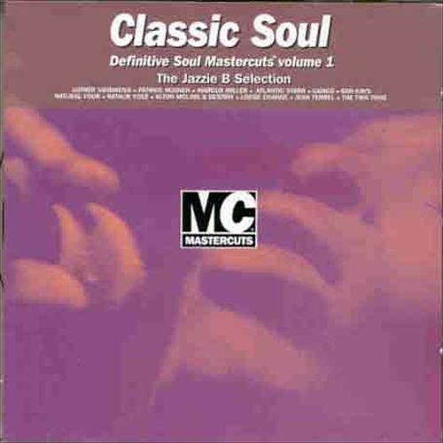 Mastercuts Classic Soul Volume 1