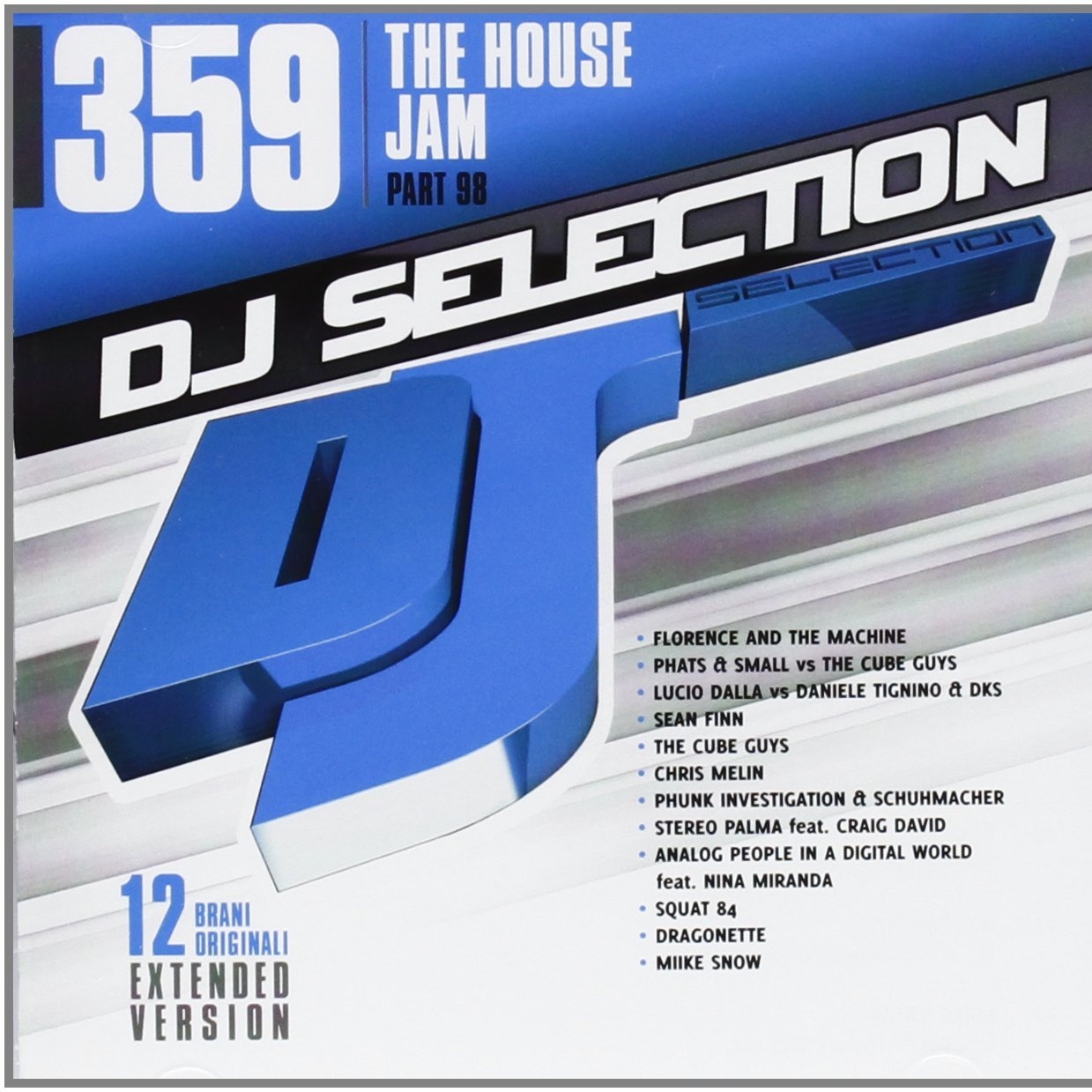 Dj Selection 359 - The House Jam Part 98