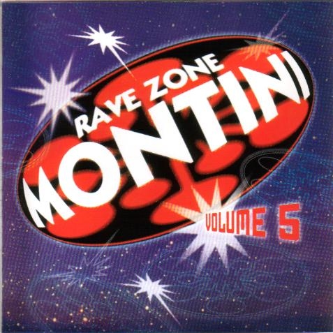 Rave Zone Montini Volume 5