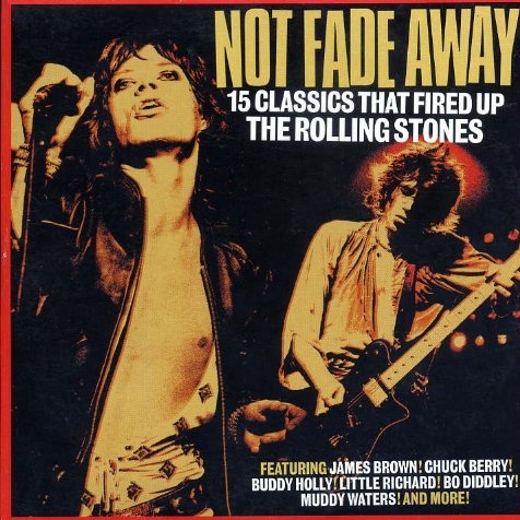 Uncut Magazine - 2008.04 - Not Fade Away: 15 Classics That Fired Up The Rolling Stones