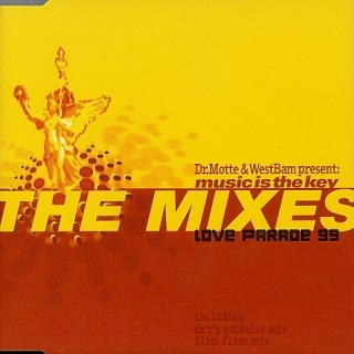 Music Is The Key (Love Parade 99) (The Mixes)