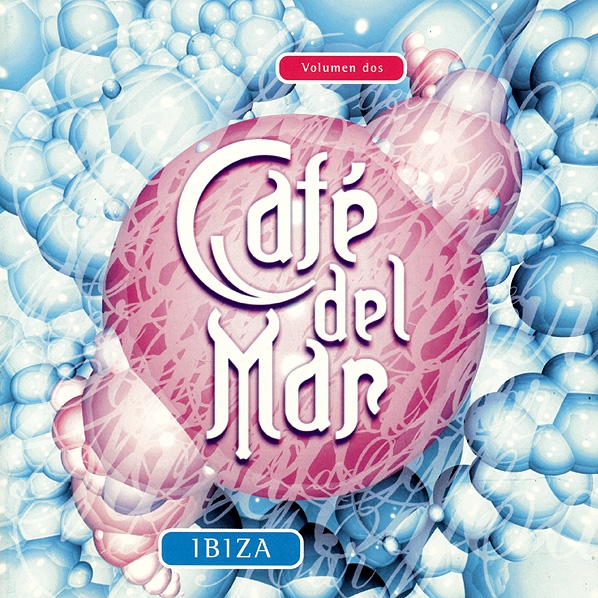 Cafe Del Mar  Volumen Dos
