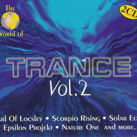 The World Of Trance Vol. 2