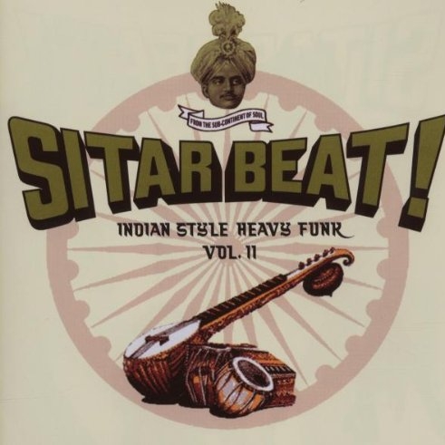 Sitar Beat! Indian Style Heavy Funk Vol. 2