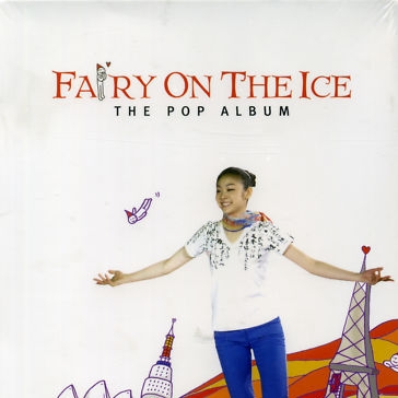 Fairy On The Ice: The Pop Album