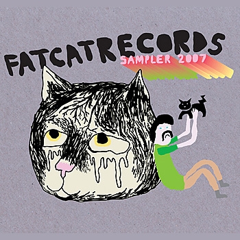 FatCat Records Sampler 2007