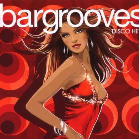 Bargrooves: Disco Heat