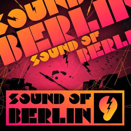 Sound Of Berlin Vol 9