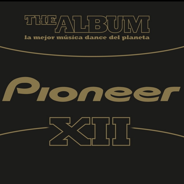 Pioneer: The Album, Volume XII