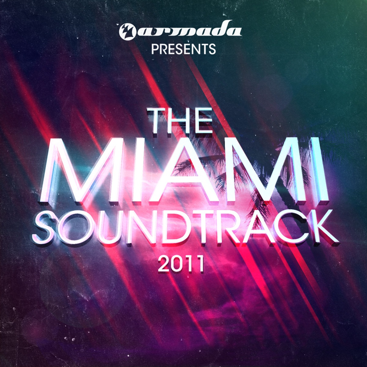 Armada Presents The Miami Soundtrack 2011