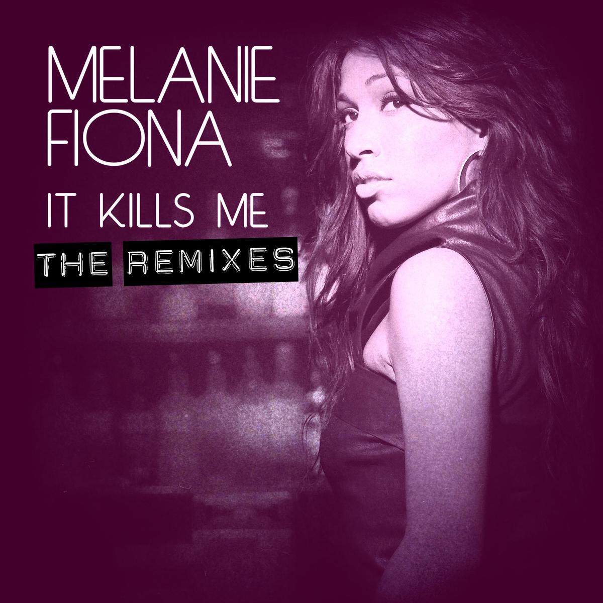 It Kills Me (E. London Mega Mix)