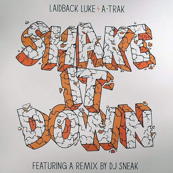 Shake It Down (Sneak's Shaken Beat Mix)