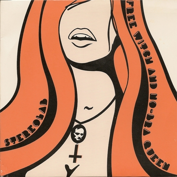 Free Witch and No-Bra Queen (Tour 7")