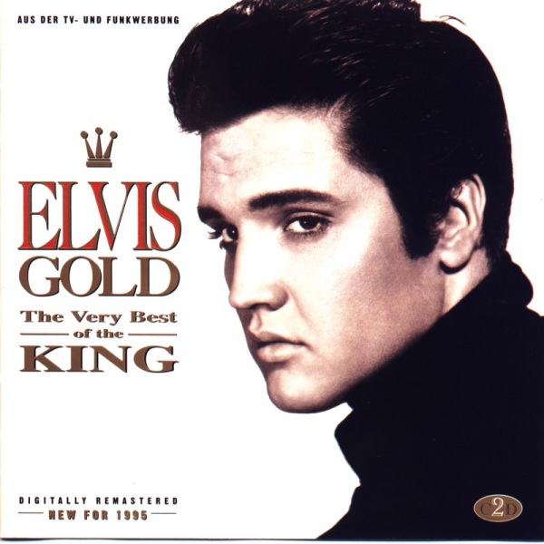 Gold: the Very Best Of Elvis