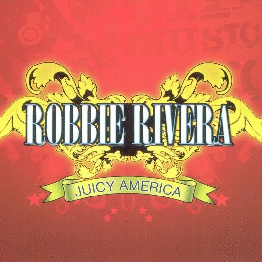 Superstar (Robbie Rivera Mix)