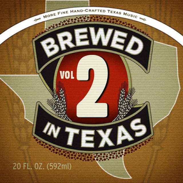 Brewed In Texas Vol. 2