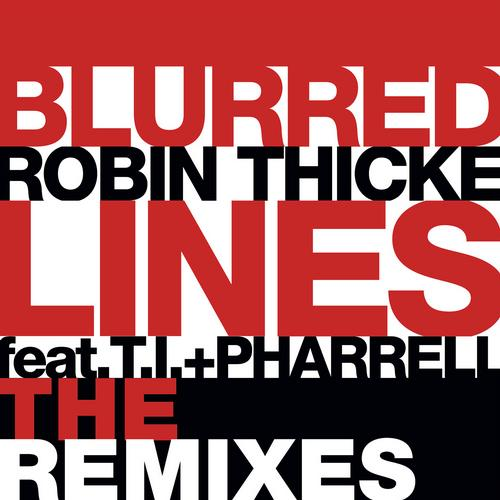 Blurred Lines Ft. T.I.+ Pharrell - The Remixes